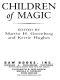 [Smoke Trilogy #3.6 - After School Specials 01] • Children of Magic